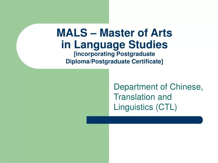 mals master of arts in language studies incorporating postgraduate diploma postgraduate certificate