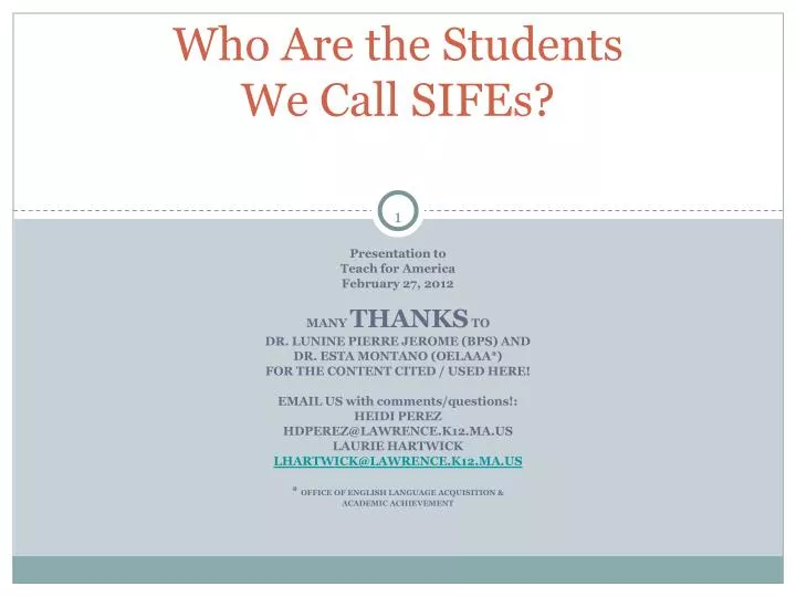 who are the students we call sifes