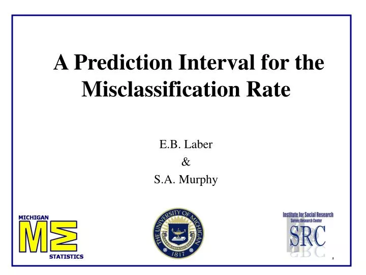 a prediction interval for the misclassification rate