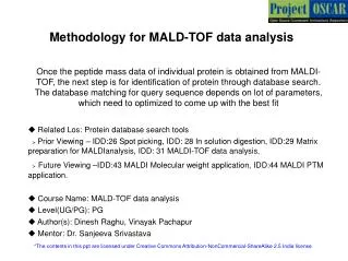 Methodology for MALD-TOF data analysis