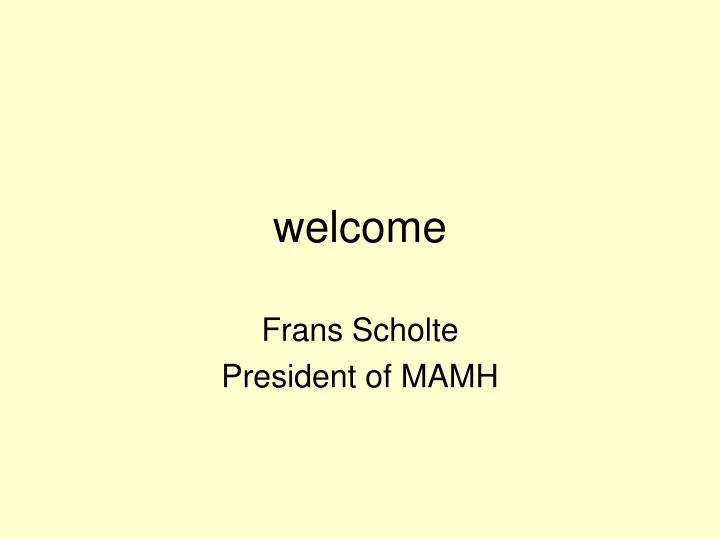 frans scholte president of mamh