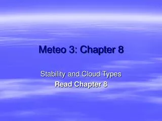Meteo 3: Chapter 8