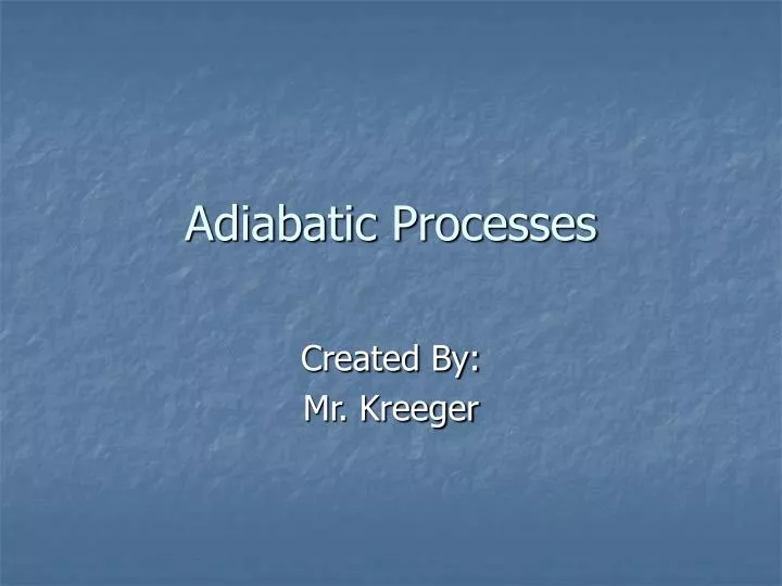 adiabatic processes
