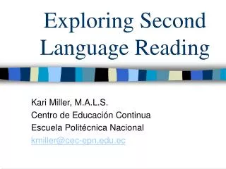 Exploring Second Language Reading