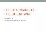 The Beginning of the Great War