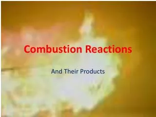 Combustion Reactions