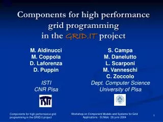 Components for high performance grid programming in the GRID.IT project