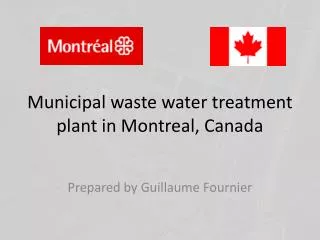 Municipal waste water treatment plant in Montreal, Canada