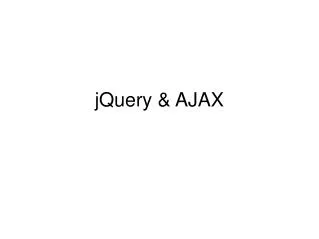 jQuery &amp; AJAX