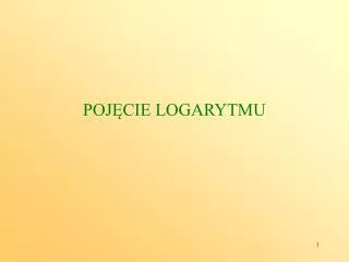 poj cie logarytmu