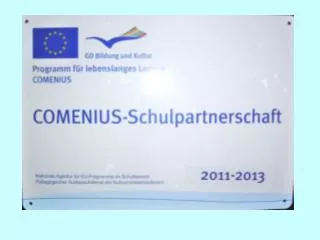 Comenius School-Partnership 2011-2013