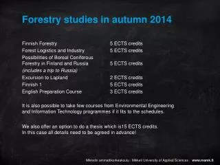 Forestry studies in autumn 2014