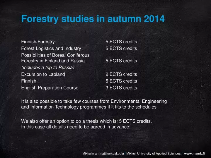 forestry studies in autumn 2014