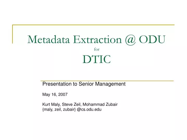 metadata extraction @ odu for dtic