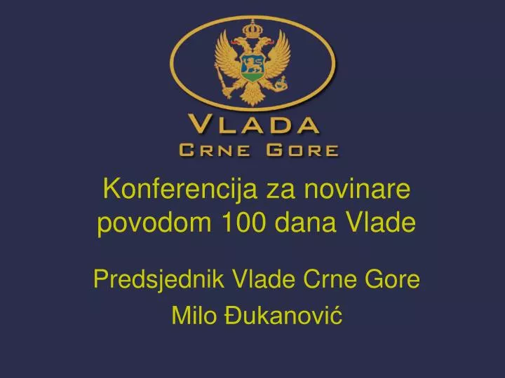 konferencija za novinare povodom 100 dana vlade