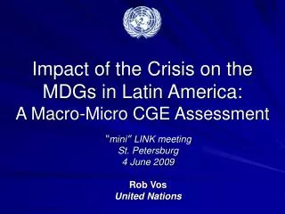 Impact of the Crisis on the MDGs in Latin America: A Macro-Micro CGE Assessment