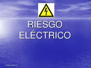 riesgo el ctrico