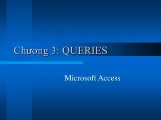 ch ng 3 queries