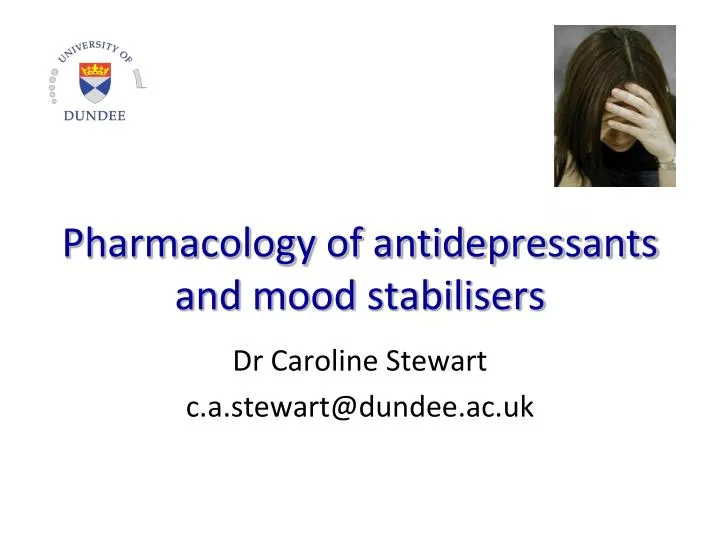 pharmacology of antidepressants and mood stabilisers