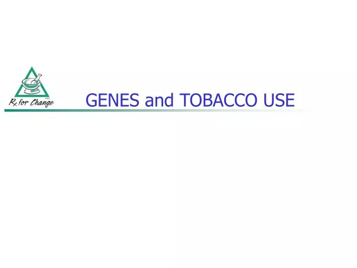 genes and tobacco use