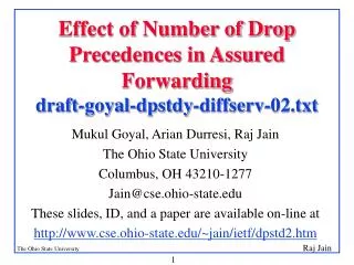 Effect of Number of Drop Precedences in Assured Forwarding draft-goyal-dpstdy-diffserv-02.txt