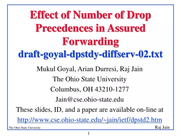 effect of number of drop precedences in assured forwarding draft goyal dpstdy diffserv 02 txt