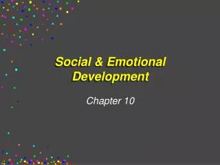 Social &amp; Emotional Development