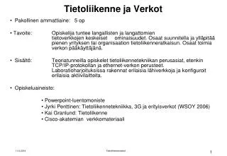 tietoliikenne ja verkot