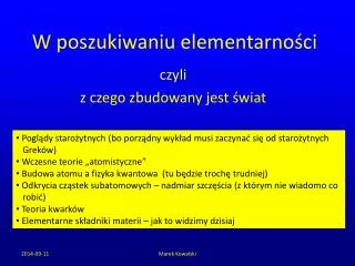 czyli z czego zbudowany jest wiat
