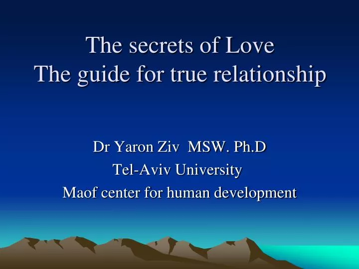 the secrets of love the guide for true relationship