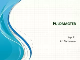 fuldmagter