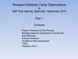 Rossport Solidarity Camp Observations to ABP Oral Hearing, Bellmullet, September 2010 Part 1