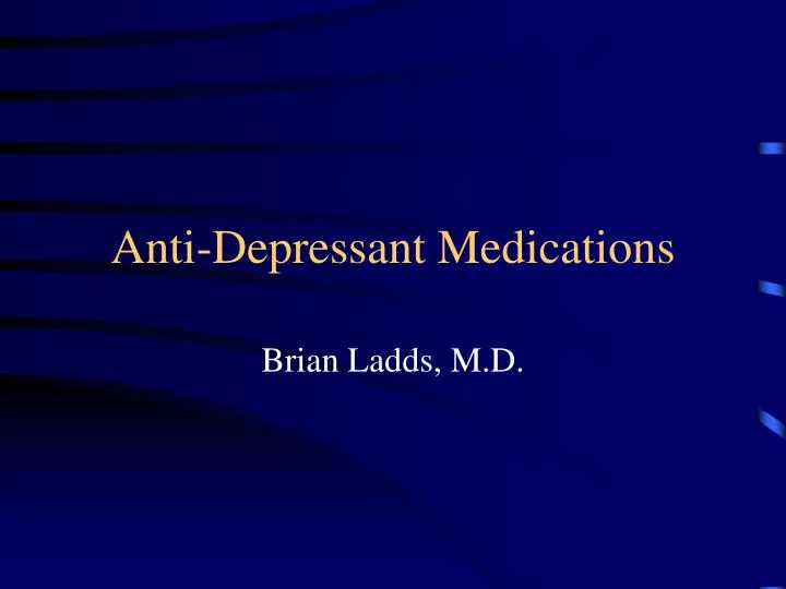 anti depressant medications