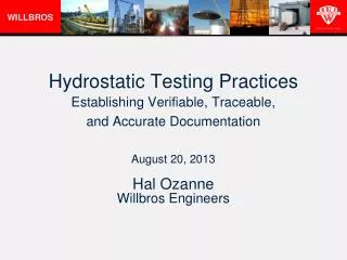 Hydrostatic Testing Practices Establishing Verifiable, Traceable, and Accurate Documentation