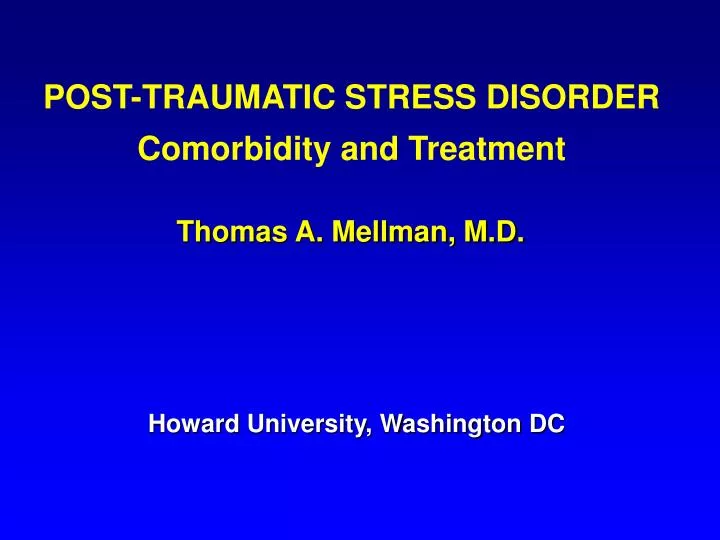 post traumatic stress disorder comorbidity and treatment