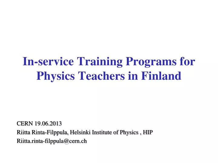 in service training programs for physics teachers in finland