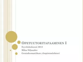 opetuutoritapaaminen i