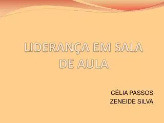 lideran a em sala de aula