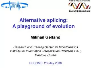 Alternative splicing: A playground of evolution