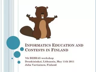Informatics Education and Contests in Finland
