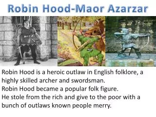 Robin Hood- Maor Azarzar