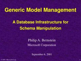 Generic Model Management A Database Infrastructure for Schema Manipulation