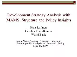 Development Strategy Analysis with MAMS: Structure and Policy Insights