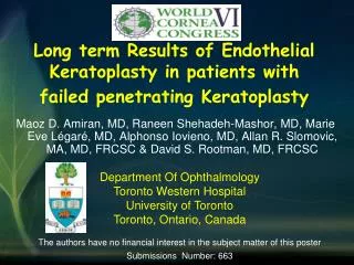 Long term Results of Endothelial Keratoplasty in patients with failed penetrating Keratoplasty