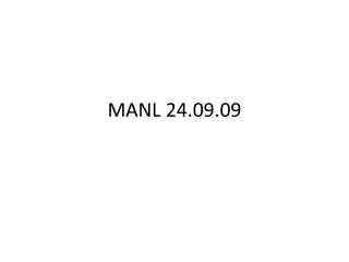 MANL 24.09.09