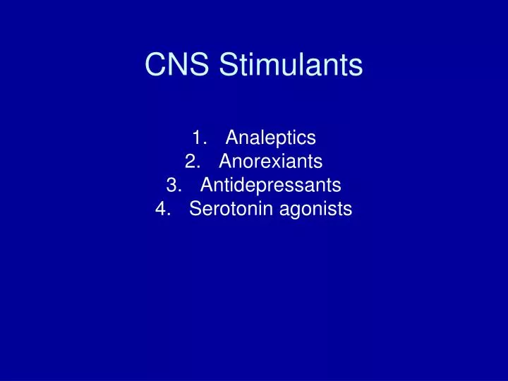 cns stimulants