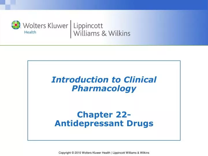 introduction to clinical pharmacology chapter 22 antidepressant drugs