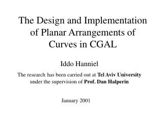 The Design and Implementation of Planar Arrangements of Curves in CGAL