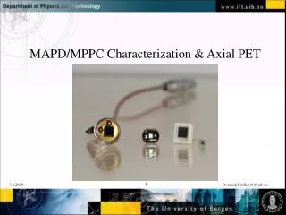 MAPD/MPPC Characterization &amp; Axial PET