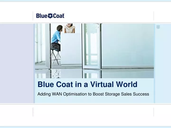 blue coat in a virtual world